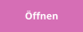 Öffnen
